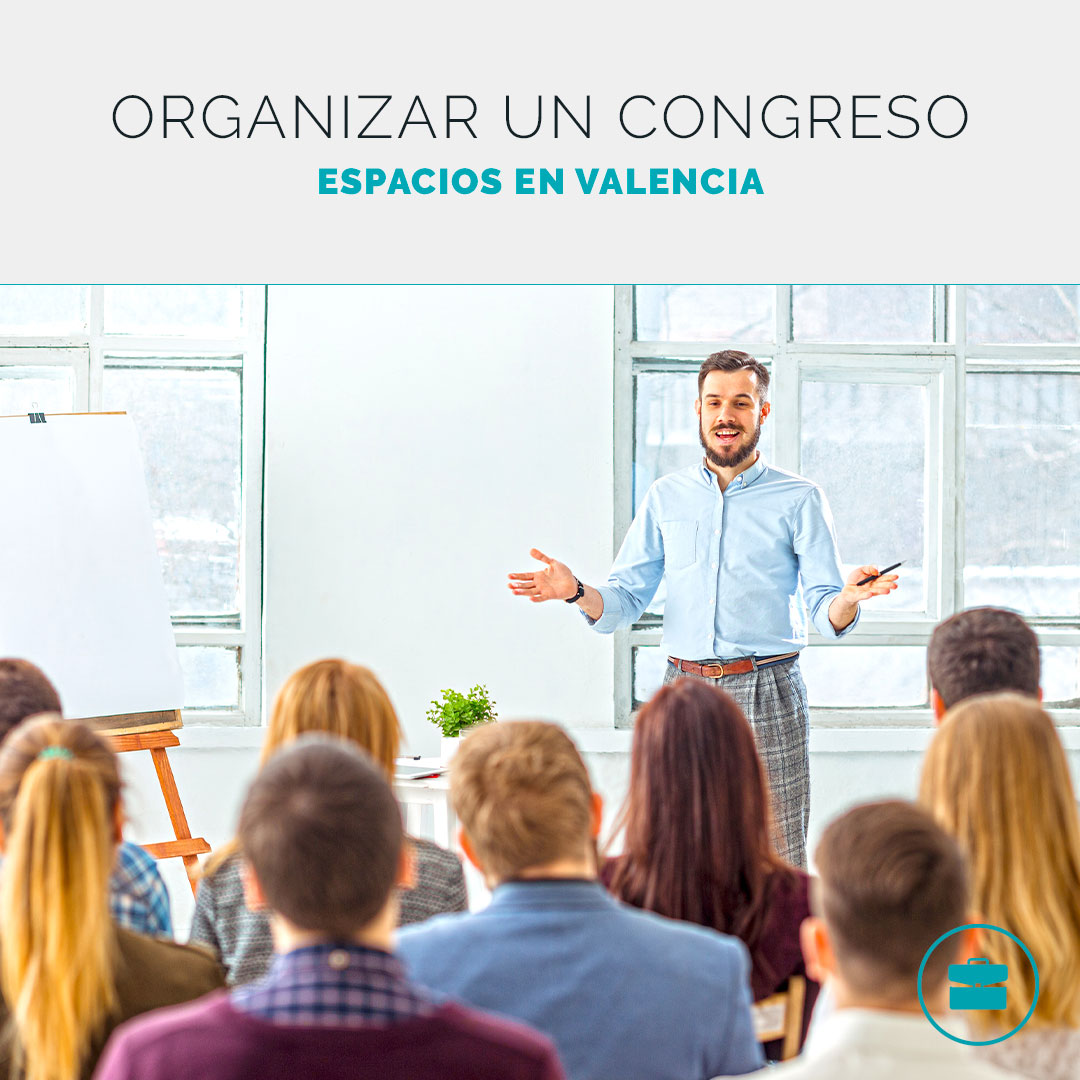 Sitios para organizar congresos en Valencia